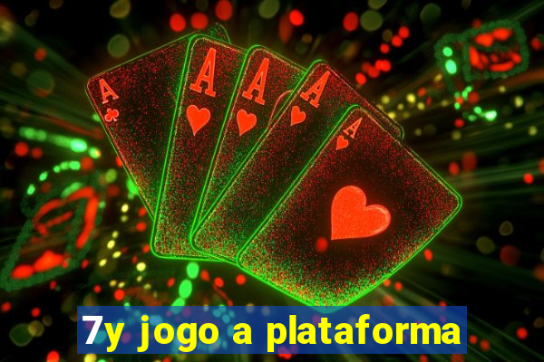 7y jogo a plataforma